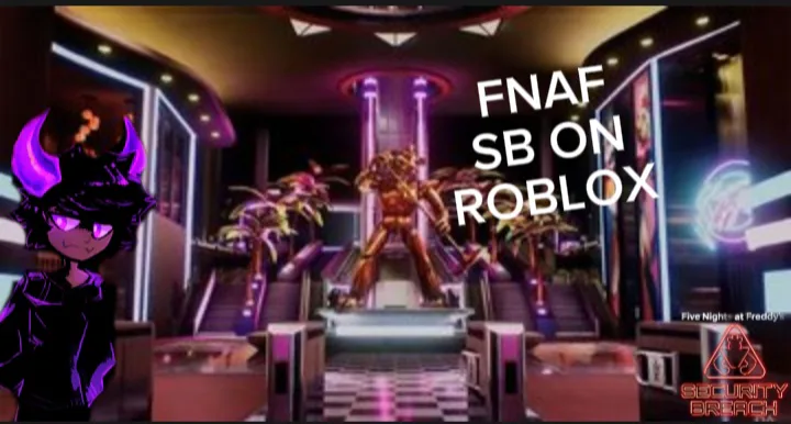 fnaf 1 but security breach - Roblox