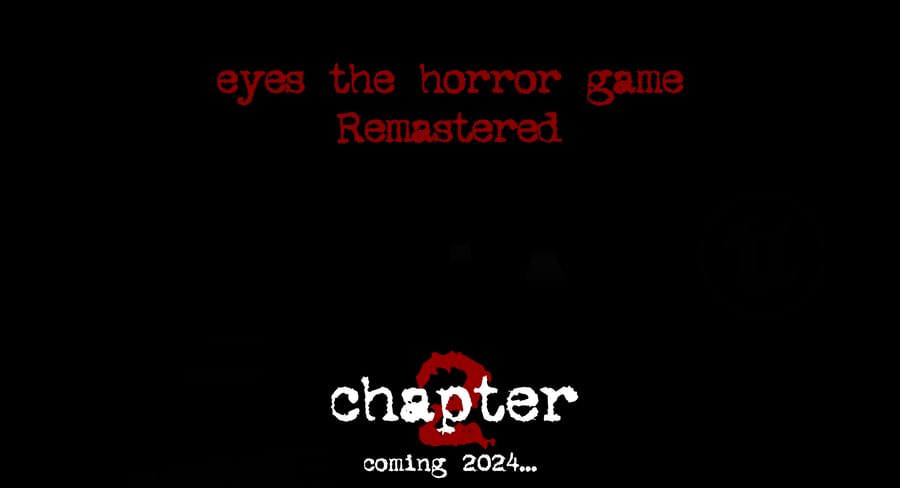 Обновление(PC) - Eyes the horror game Remastered by vivmax