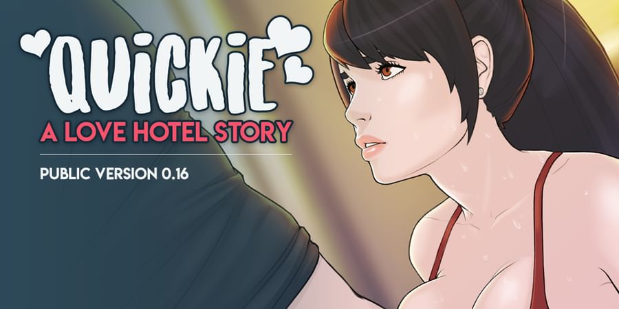 The Public Release Of Quickie A Love Hotel Story V0161p Is Now