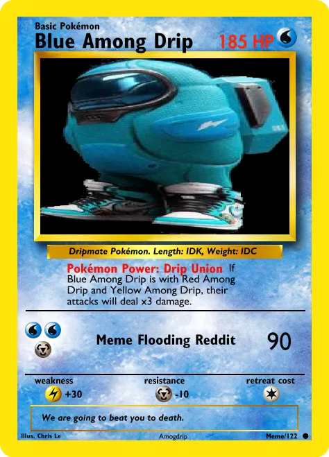 Pokemon Among Us Drip Card