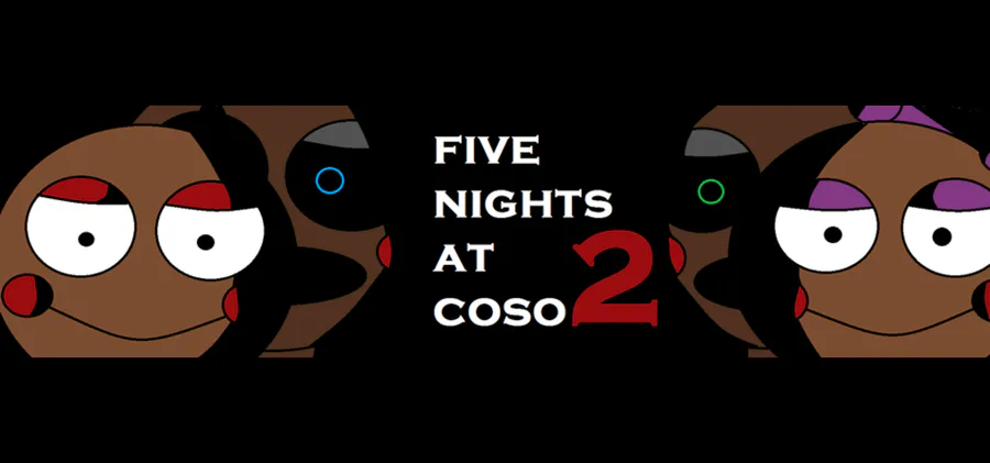 Five Nights at Coso 2 - Remake by MidaGames - Game Jolt