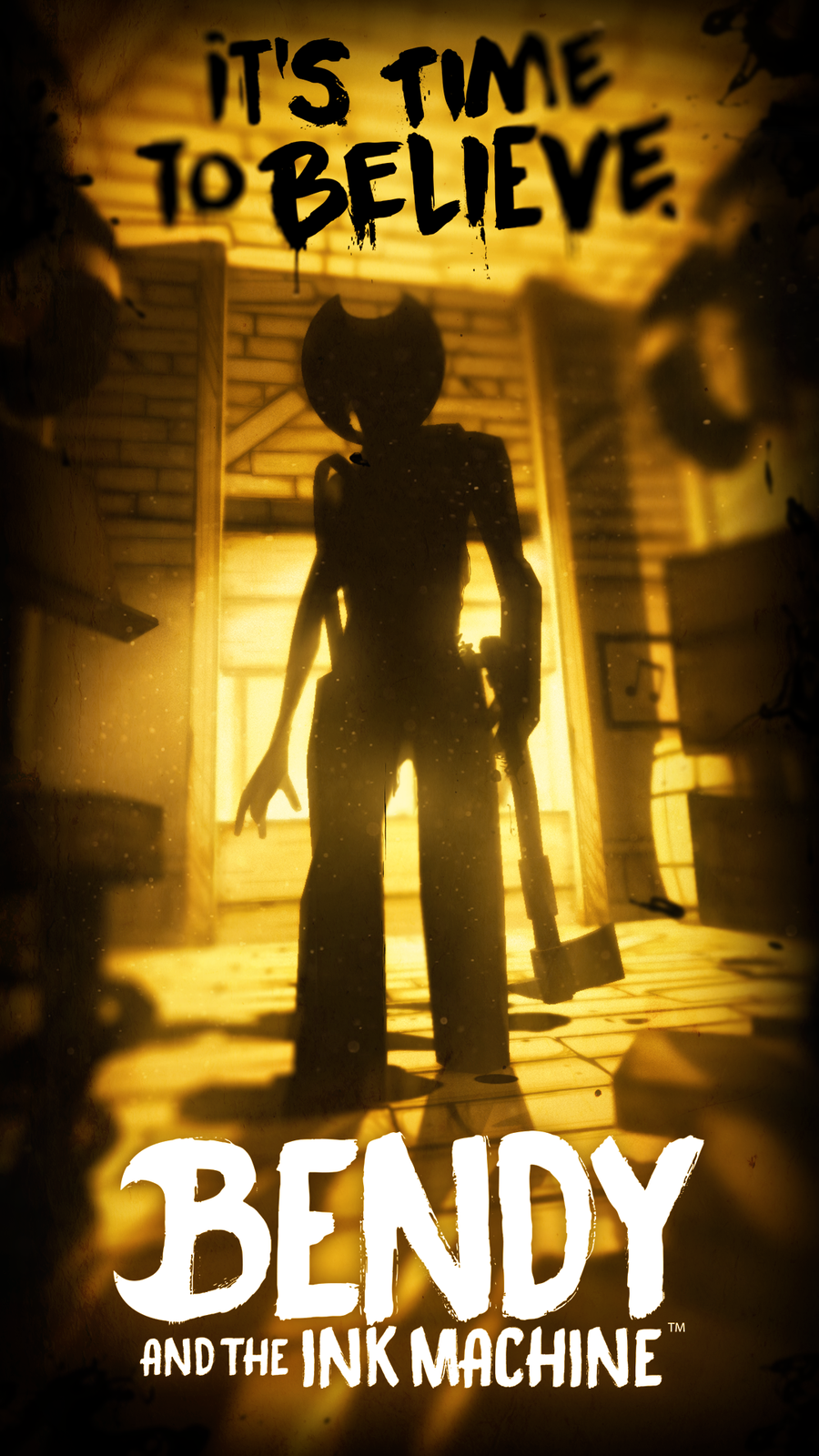 It's Time To Believe. - Bendy And The Ink Machine By Joey Drew Studios ...