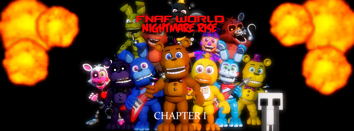 FNaF World: Nightmare Rise Chapter I by Chaos_Dragon - Game Jolt