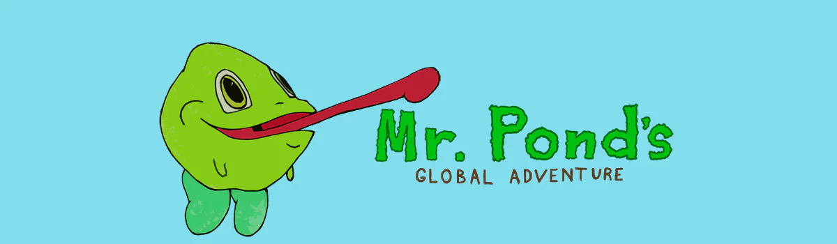 Mr. Pond's Global Adventure by Grant Ojanen's Creations