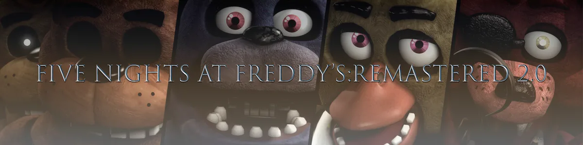 Five Nights at Freddy's 1 REMASTERED by JustANostalgicFreak - Game Jolt