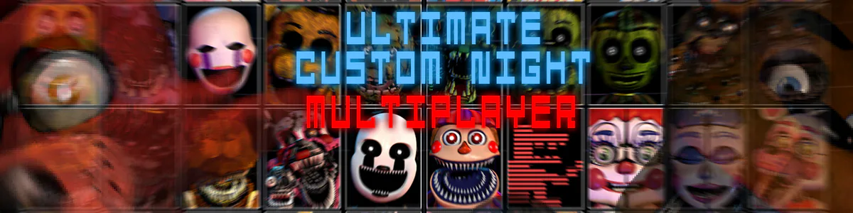 Ultimate Custom Night: Expanded by Akrenix - Game Jolt