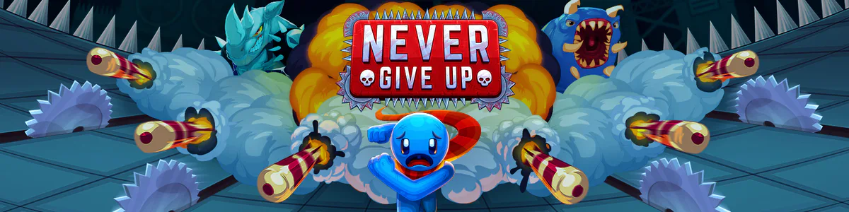Never Give Up by Massive Monster - Game Jolt