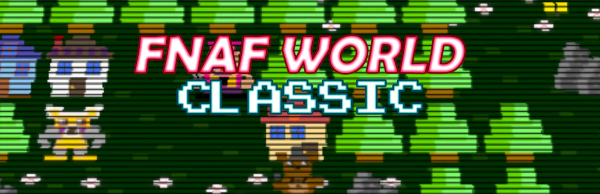 FNaF World Redacted is here! Go get it! : r/fivenightsatfreddys