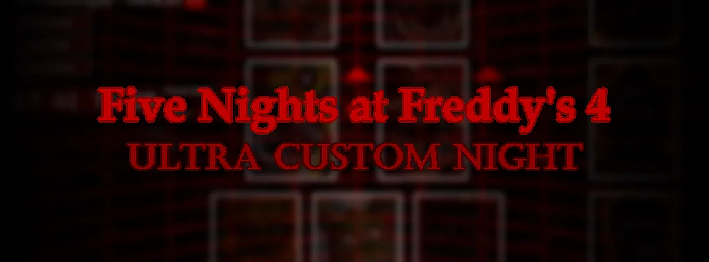 Fnaf 4 Custom Night Download - Colaboratory