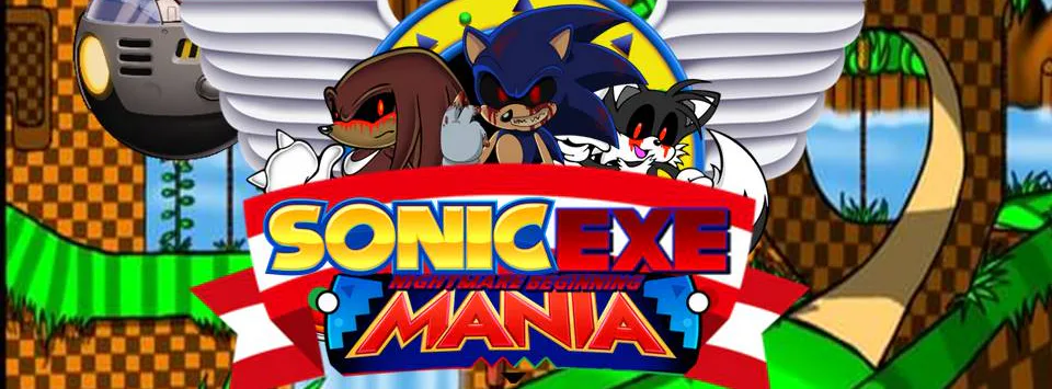 Mania Mod - Sonic.exe Nightmare beginning (outdated) 