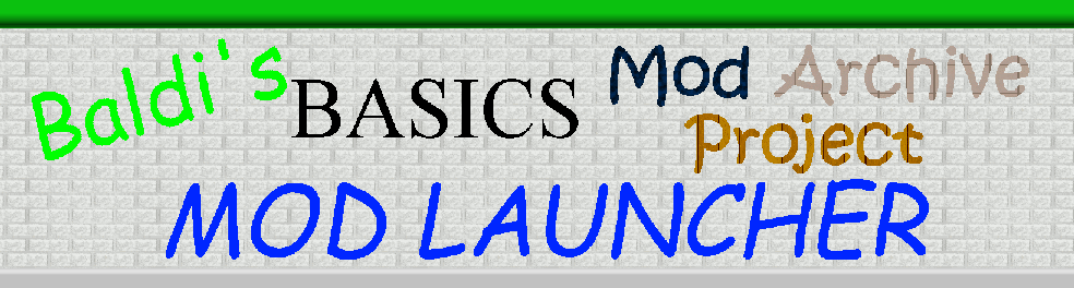 Baldi's Basics Mod Archive Project #01 (Baldi's Basics Classic Remastered  Pro Mod) 