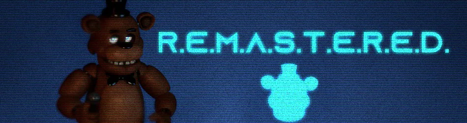 FNAF 1 R.E.M.A.S.T.E.R.E.D ] PART 1 by SpringShowC4D - Game Jolt