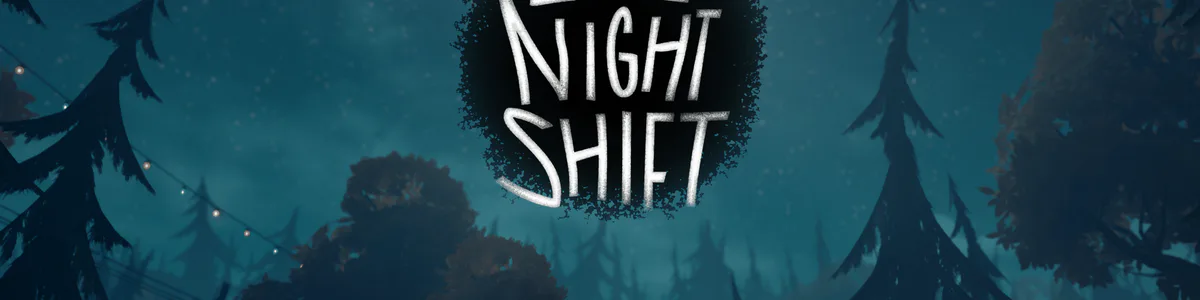 Last Night Shift on Steam