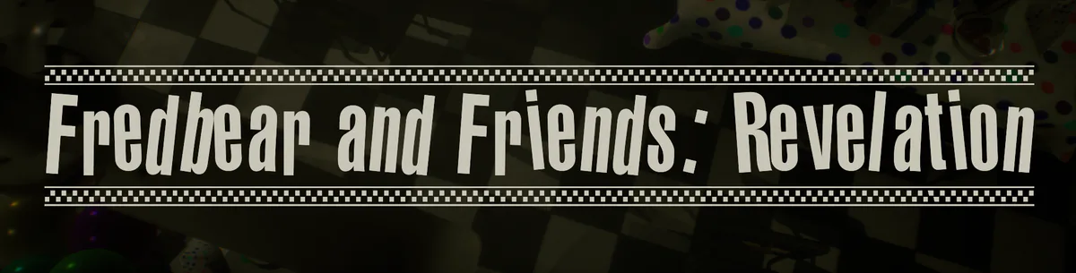 Fredbear and Friends: Revelation - Pizzeria DEMO #FredbearandFriends:R