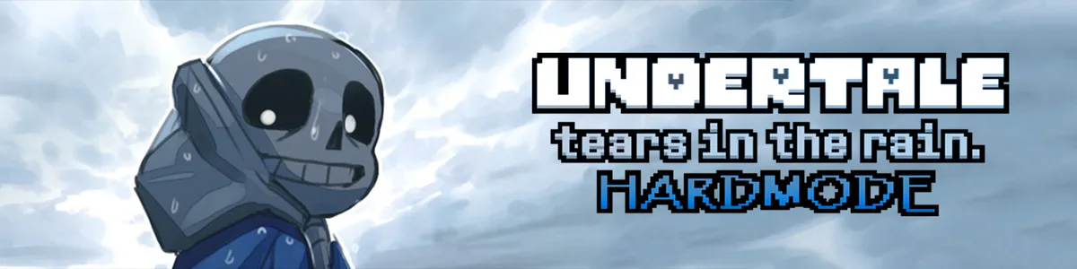 Undertale Hardmode Tears In The Rain Sans Fight - woah, that's a lot of  words. by WeAreJapaneseGoblin - Game Jolt