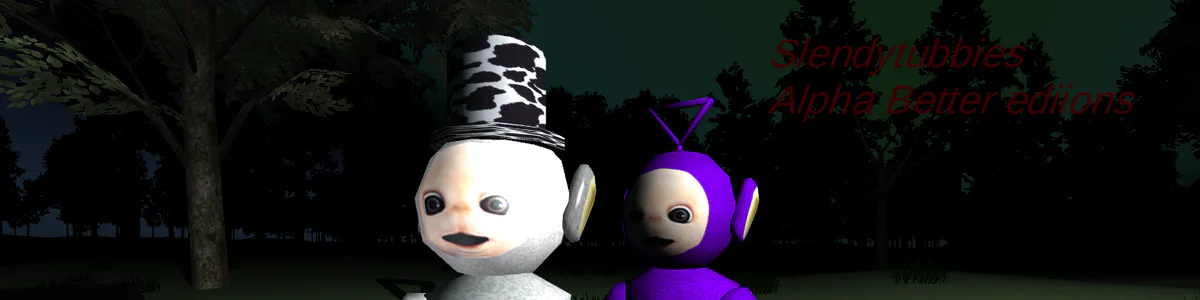 Slendytubbies Alpha Better Editions by XxReal_JackOfficialxX - Game Jolt