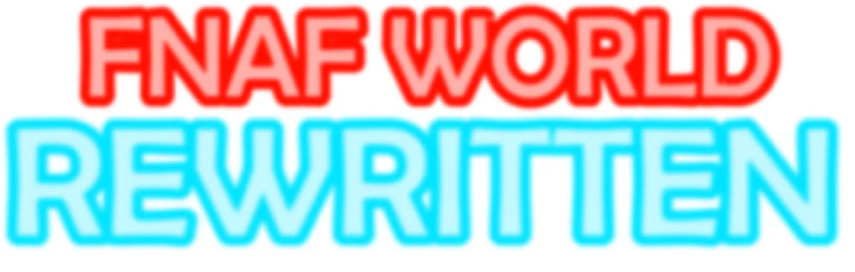 FNaF World Rewritten! by Victor_Henrique - Game Jolt