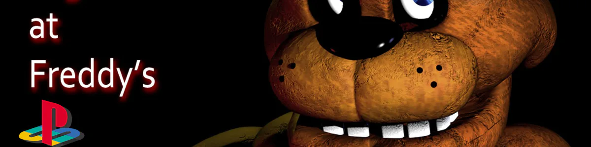 Five Night at Freddy's on the Playstation 1 [Five Nights at Freddy's] [Mods]