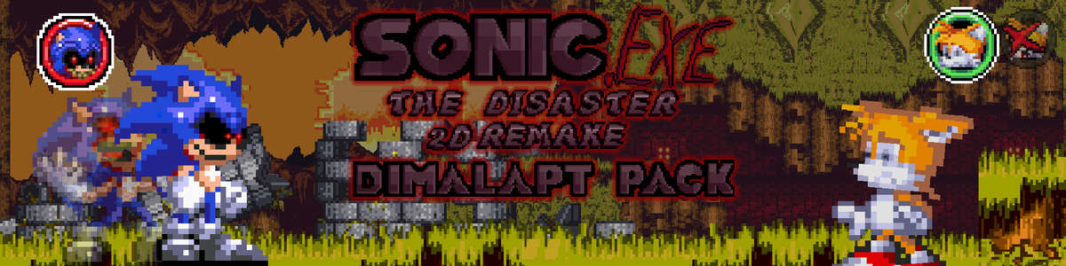 Sonic.exe The Disaster 2D Remake : Reskins pack by Dimalapt - Game