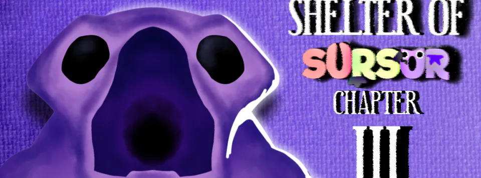 shelter of sursur 3 (banban fanmade) by Dreamers friends studio