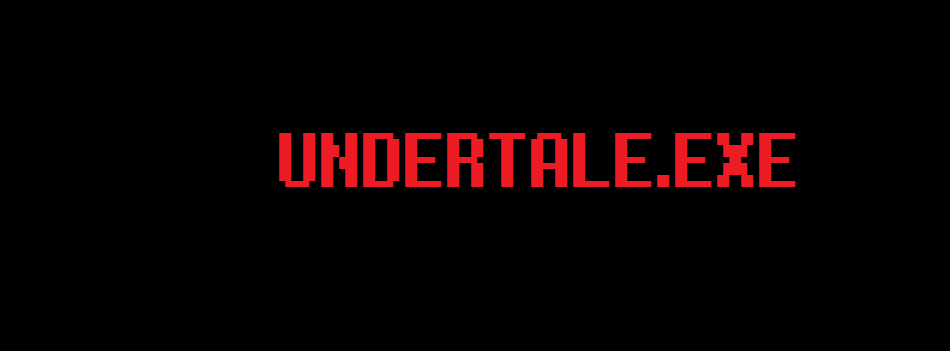 The Collection, Undertale exe and creepypasta Wiki