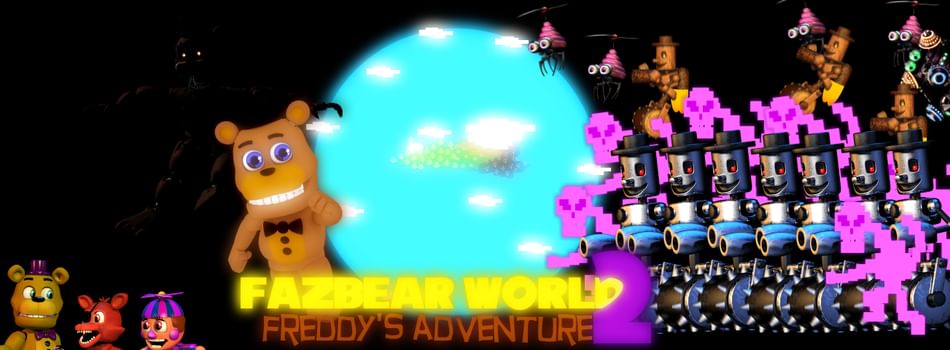 FNAF World Adventure  The Rise of Malhare [Update 2] 