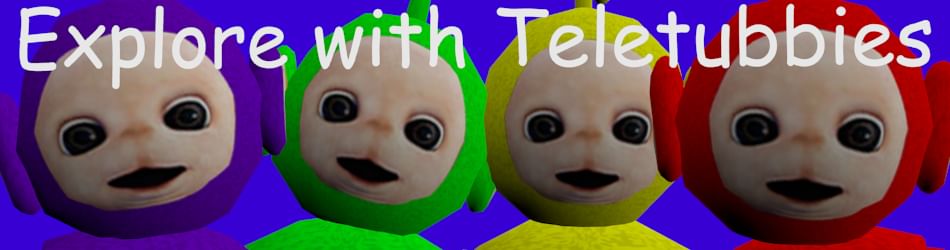 Explore with Teletubbies by DATAME - Game Jolt