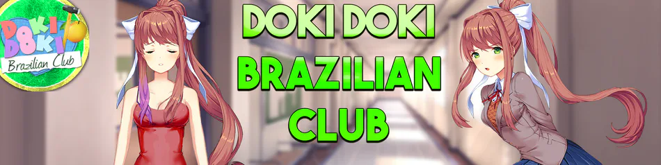 Doki Doki Brazilian Club PC/ANDROID by Reidodoki - Game Jolt
