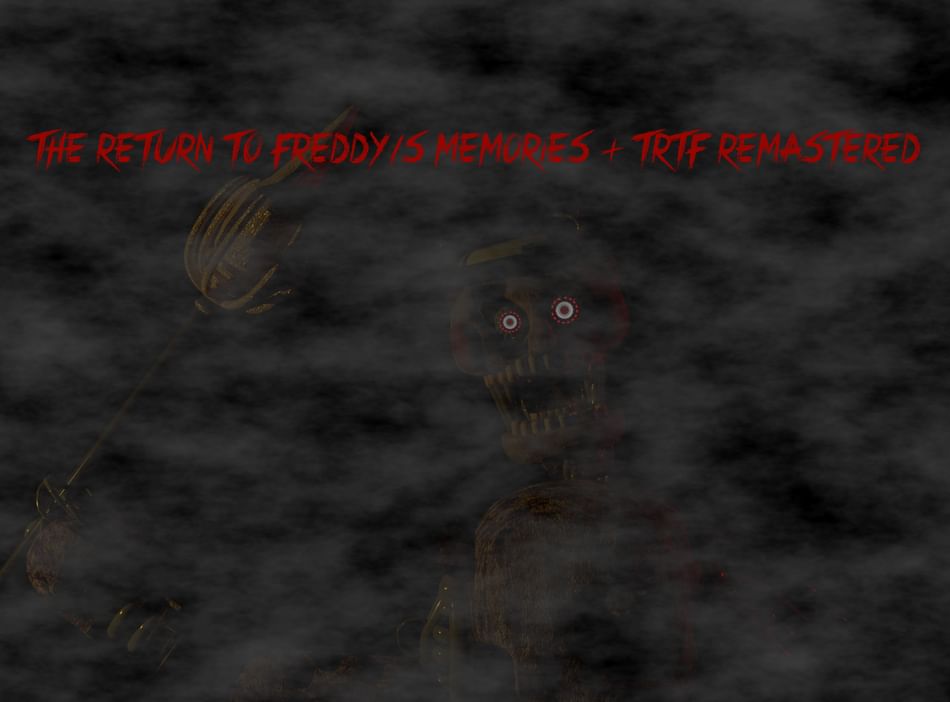 The Return To Freddy's memories + TRTF Remastered by SlavaKazak_80 ...