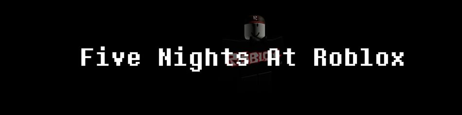 Five Nights At Roblox By Di523237 Game Jolt