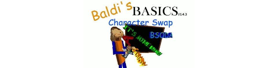 1st Prize's Swapped Basics  Baldi's Basics MOD 