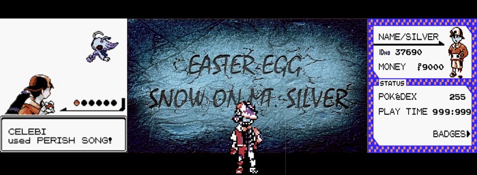 Pokemon Easter Egg Snow On Mt Silver Rom Trophidmove S Ownd