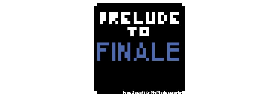 Prelude to Finale (Ivan Zanotti)