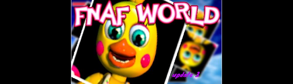 fnaf world update 3 on gamejolt