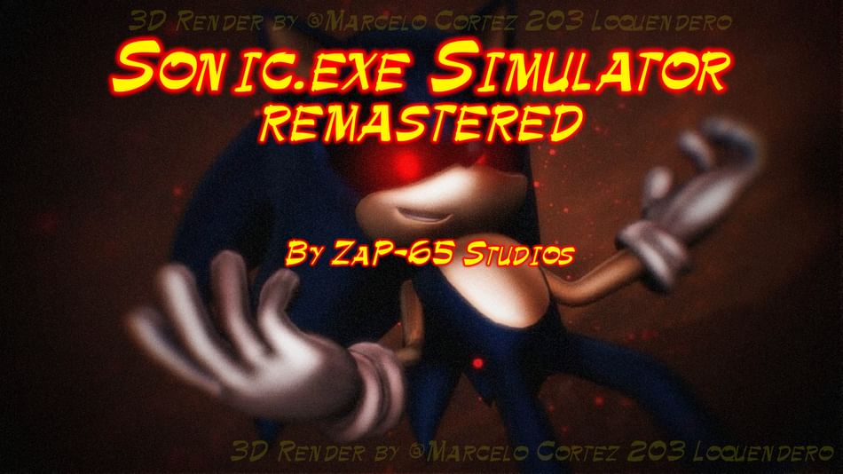 Exetior Simulator or Sonic.exe Simulator Remastered (Android/PC