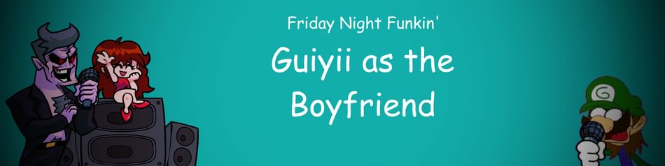 Friday Night Funkin Guiyii As The Boyfriend A Fnf Mod For Julian Marrero By Cupgabriel Game Jolt