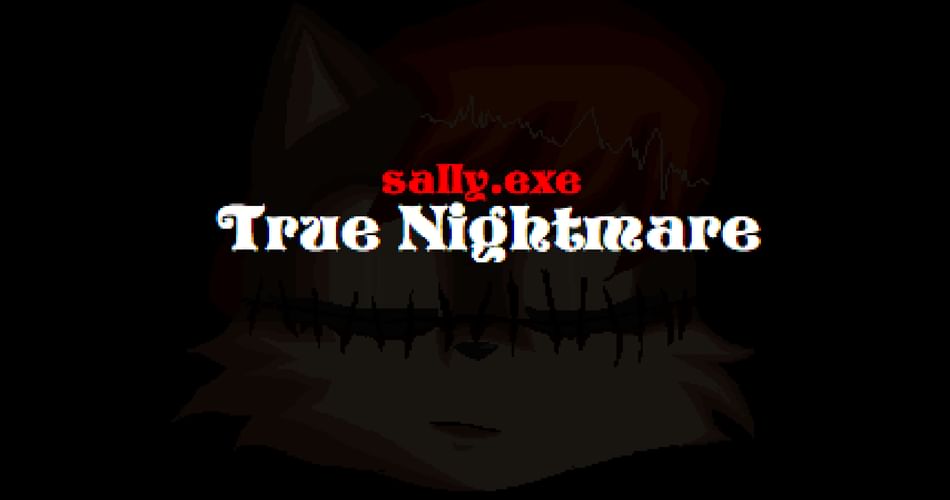 Sally.exe True Nightmare by Shir0_ - Game Jolt