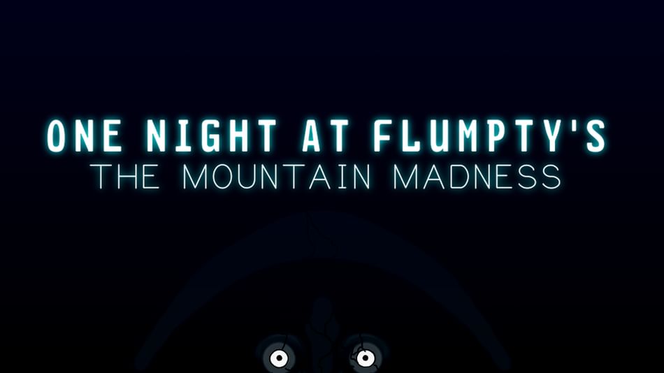 GET FLUMPTED!, ONE NIGHT AT FLUMPTY'S 4: THE FINAL CHAPTER, LET'S PLAY  FNAF FANGAME