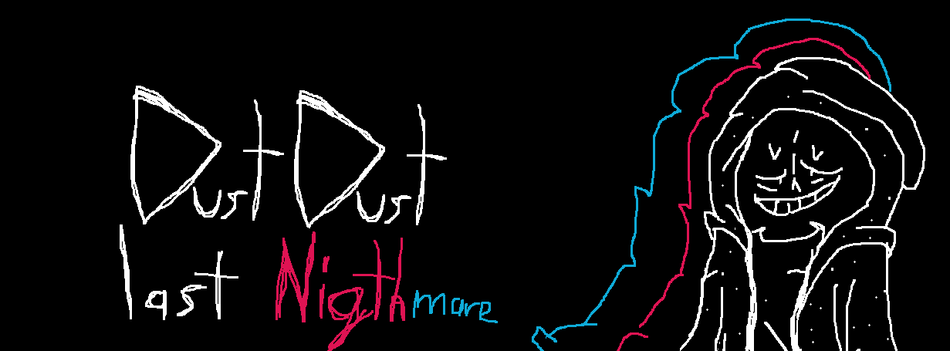 JuegosDeTerror on Game Jolt: Dust dust sans remake