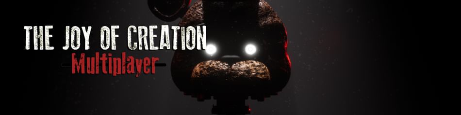 UM NOVO FNAF MULTIPLAYER! THE JOY OF CREATION DOOM! FNAF TJOC 