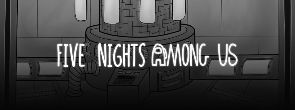 Five Nights at Among Us