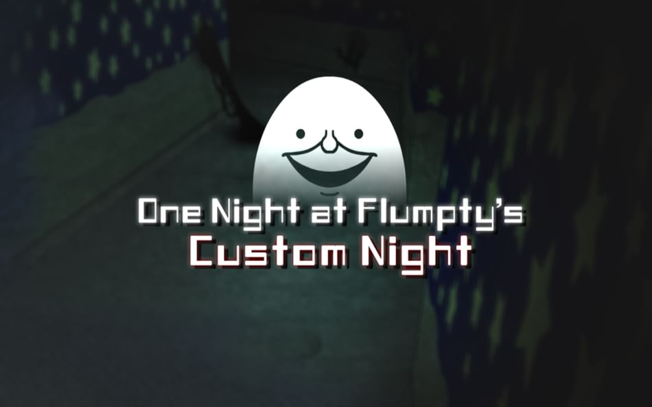 Custom / Edited - One Night at Flumpty's Customs - Flumpty Bumpty - The  Models Resource