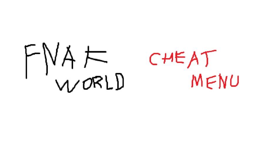 FNaF World Cheat Menu by Eirus6538 - Game Jolt