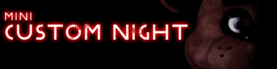 Mini Custom Night: An Open Source FNaF Fangame by nemisune - Play