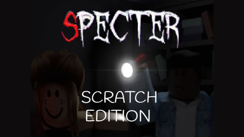 ROBLOX Specter (Scratch Edition) by AnimalTap - Game Jolt