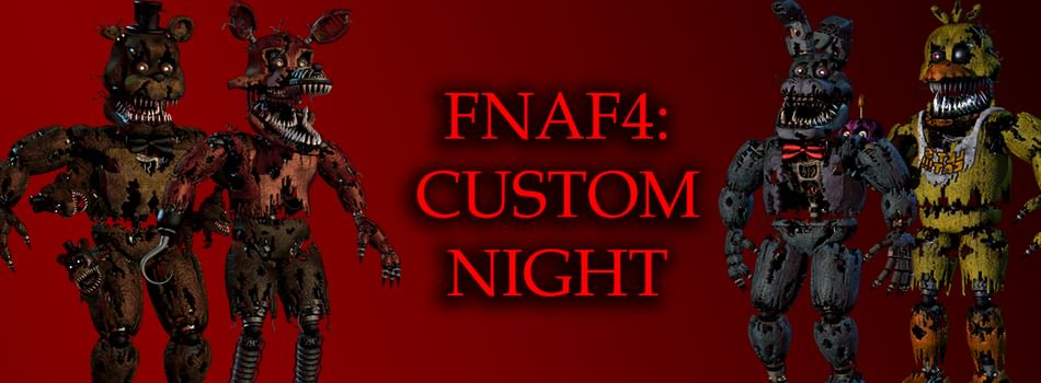 free download fnaf 4 custom night