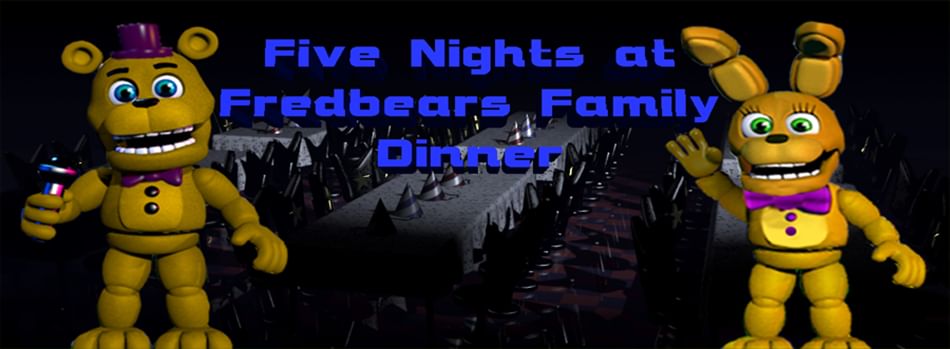 IT'S TIME TO END THIS MADNESS!!! Five nights at Fredbear's Family Diner 