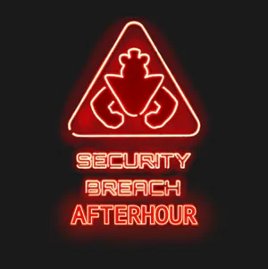 FIVE NIGHTS AT FREDDY'S SECURITY BREACH 2D: AFTERHOUR by