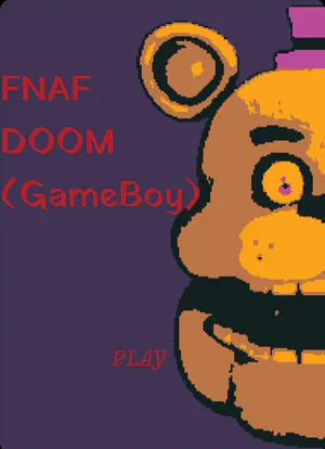 FNAF DOOM (GameBoy) by CaduGamer04YT - Game Jolt