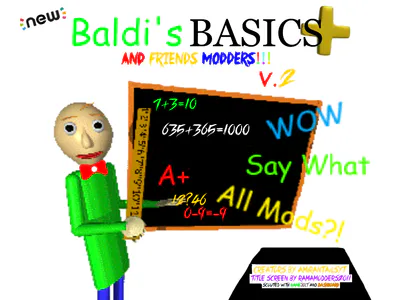 10 NEW Baldi's Basics in Education and Learning Mods 